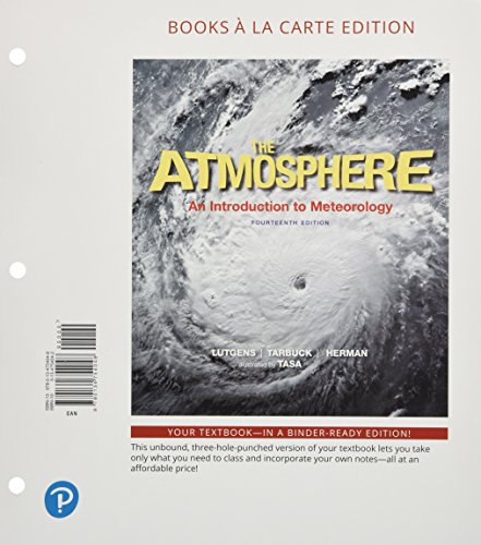 Beispielbild fr Atmosphere, The: An Introduction to Meteorology zum Verkauf von BooksRun