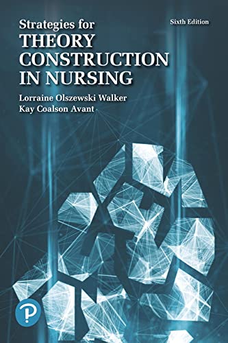 9780134754079: Strategies for Theory Construction in Nursing