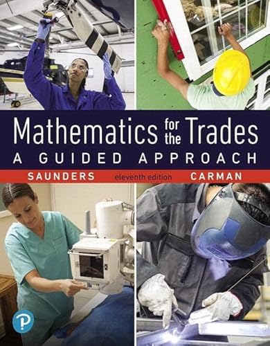 Stock image for Mathematics for the Trades: A Guided Approach (What's New in Trade Math) for sale by BooksRun