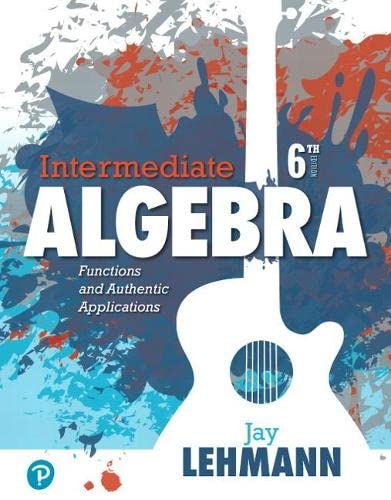 Imagen de archivo de Intermediate Algebra: Functions and Authentic Applications a la venta por ThriftBooks-Dallas