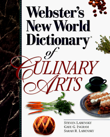 Stock image for Webster's New World Dictionary of the Culinary Arts for sale by ThriftBooks-Dallas