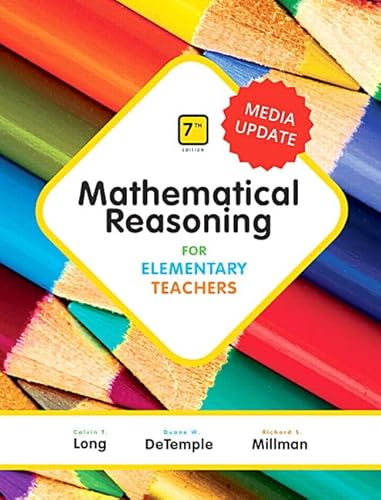 Stock image for Mathematical Reasoning for Elementary Teachers, Media Update for sale by BooksRun