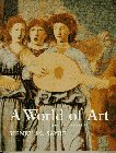 Beispielbild fr A World of Art zum Verkauf von The Book Cellar, LLC