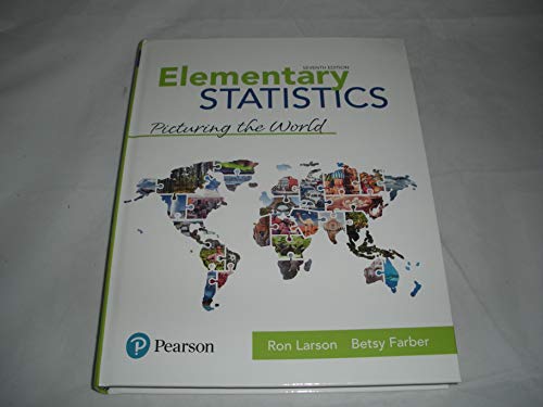 

Elementary Statistics: Picturing the World 7th edition 2019