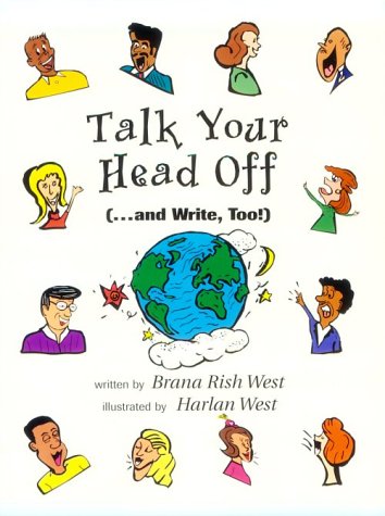 Stock image for Talk Your Head Off: (.And Write, Too!) for sale by HPB-Red