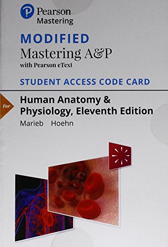 Stock image for Modified Mastering A&P with Pearson eText -- Standalone Access Card -- for Human Anatomy & Physiology (11th Edition) for sale by BooksRun