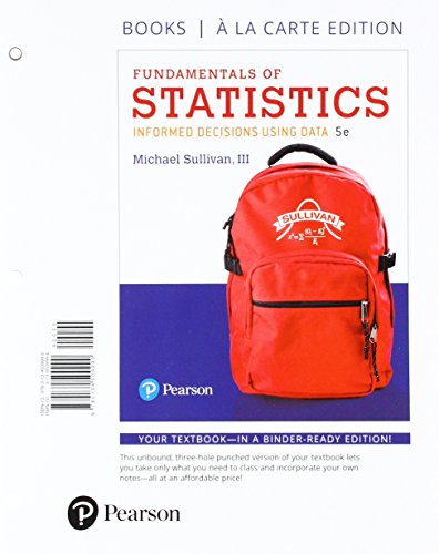 Stock image for Fundamentals of Statistics, Books a la Carte Edition Plus MyLab Statistics with Pearson eText -- Access Card Package (5th Edition) (loose leaf) for sale by BooksRun