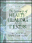 Sociology of Health, Healing and Illness (9780134764337) by WEISS