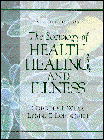 9780134764337: Sociology of Health, Healing and Illness