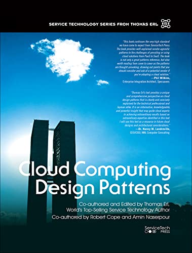 9780134767413: Cloud Computing Design Patterns (The Pearson Service Technology Series from Thomas Erl)