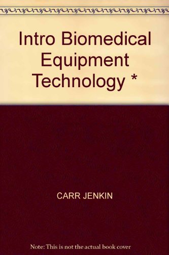 9780134770352: Intro Biomedical Equipment Technology *