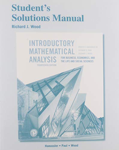 Imagen de archivo de Introductory Mathematical Analysis for Business, Economics, and the Life and Social Sciences - Student's Solutions Manual (Paperback) a la venta por Grand Eagle Retail