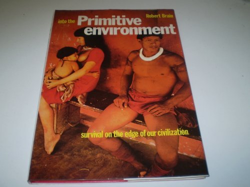 Imagen de archivo de Into the Primitive Environment a la venta por Better World Books: West