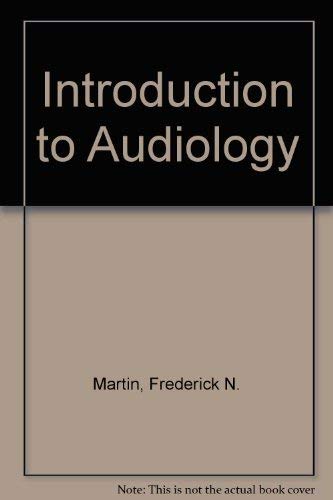 Stock image for Introduction to Audiology for sale by ThriftBooks-Atlanta