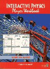 Imagen de archivo de Interactive Physics II Player Workbook, MAC Version: Book/Disk a la venta por -OnTimeBooks-