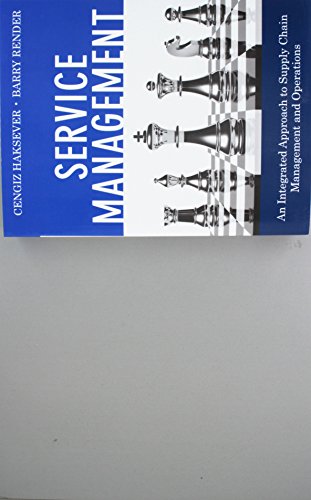 Stock image for Service Management: An Integrated Approach to Supply Chain Management and Operations (Ft Press Operations Management) for sale by BooksRun