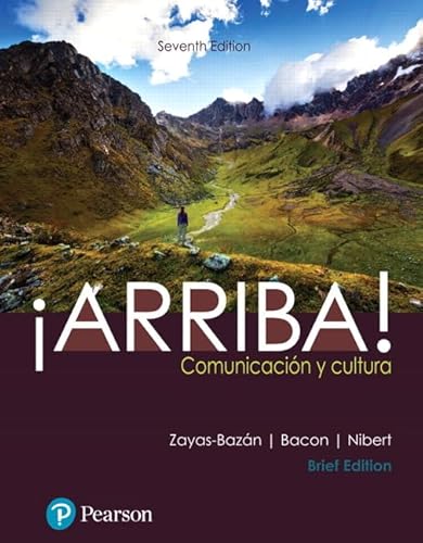 Imagen de archivo de ¡Arriba!: Comunicaci n Y Cultura, Brief Edition a la venta por ThriftBooks-Atlanta