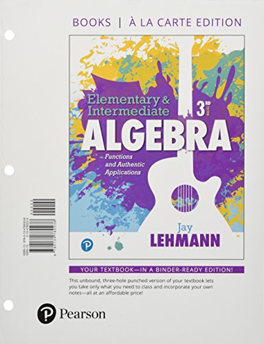 Imagen de archivo de Elementary & Intermediate Algebra: Functions and Authentic Applications a la venta por BooksRun