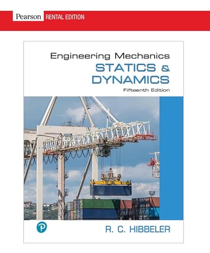 Stock image for Engineering Mechanics: Statics & Dynamics [RENTAL EDITION] for sale by Book Deals