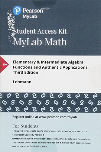 Imagen de archivo de MyLab Math with Pearson eText -- 24 Month Standalone Access Card -- for Elementary & Intermediate Algebra: Functions and Authentic Applications a la venta por Textbooks_Source