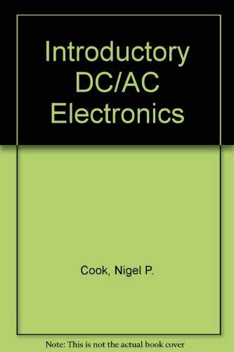 9780134783222: Introductory DC/AC Electronics