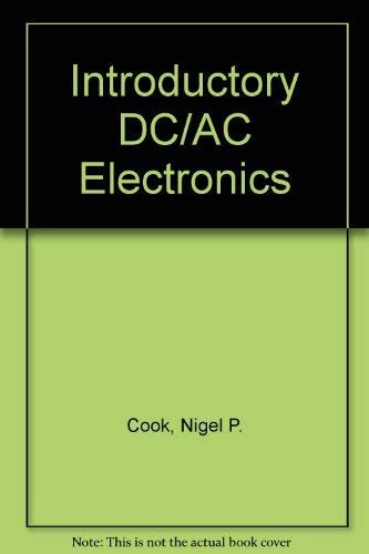 9780134783222: Introductory Dc/Ac Electronics