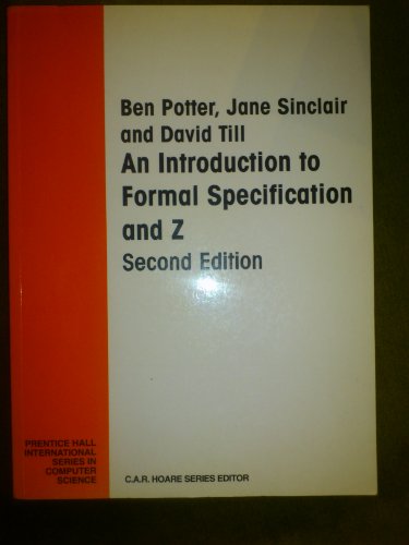 9780134787022: An Introduction to Formal Specification and Z (Prentice-Hall International Series in Computer Science)