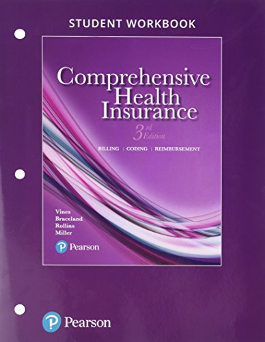 9780134787299: Student Workbook for Comprehensive Health Insurance: Billing, Coding, and Reimbursement