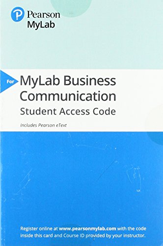 Beispielbild fr MyLab Business Communication with Pearson eText -- Access Card -- for Business Communication: Polishing Your Professional Presence zum Verkauf von A Team Books
