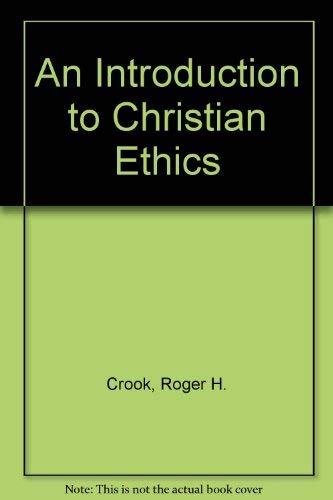 Imagen de archivo de An introduction to Christian ethics a la venta por Book ReViews