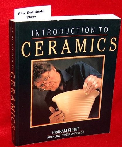 Stock image for Introduction to Ceramics for sale by Mr. Bookman