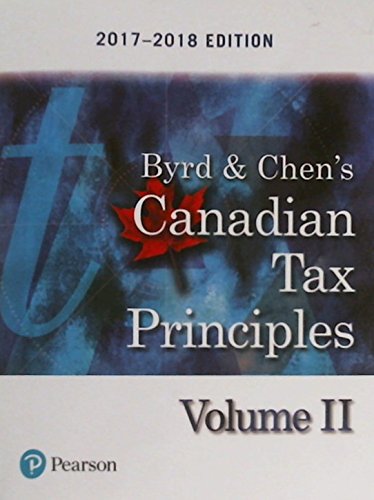 Beispielbild fr Canadian Tax Principles, 2017-2018 Edition, Volume 2 zum Verkauf von Better World Books: West