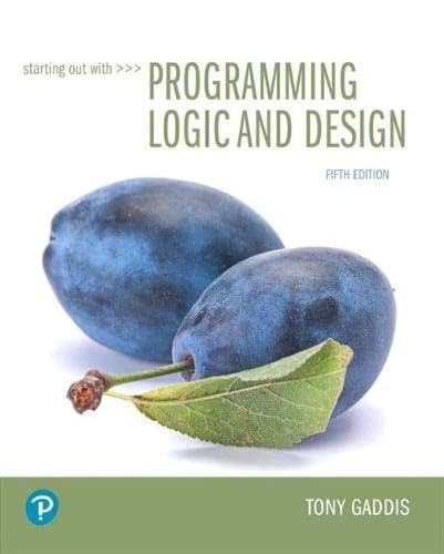 Stock image for Starting Out with Programming Logic and Design (What's New in Computer Science) for sale by Books for Life