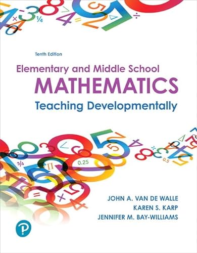 Imagen de archivo de Elementary and Middle School Mathematics: Teaching Developmentally a la venta por BooksRun