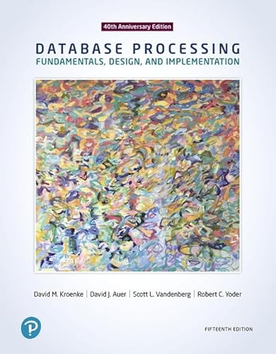Imagen de archivo de Database Processing: Fundamentals, Design, and Implementation (15th Edition) a la venta por Textbooks_Source