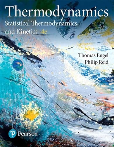 Stock image for Physical Chemistry: Thermodynamics, Statistical Thermodynamics, and Kinetics for sale by TextbookRush