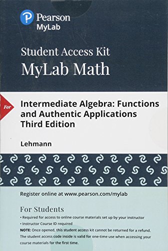 Stock image for MyLab Math with Pearson eText -- 24 Month Standalone Access Card -- for Intermediate Algebra: Functions And Authentic Applications for sale by jasonybooks