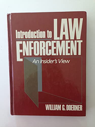 9780134808239: Introduction to Law Enforcement: An Insider's View
