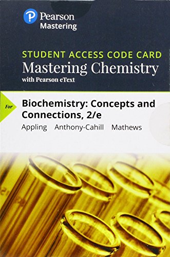 Imagen de archivo de Mastering Chemistry with Pearson eText -- Standalone Access Card -- for Biochemistry: Concepts and Connections (2nd Edition) a la venta por One Planet Books