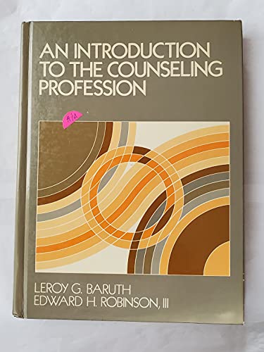 Stock image for An Introduction to the Counseling Profession for sale by Bibliohound