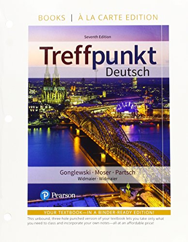 Stock image for Treffpunkt Deutsch, Loose Leaf Edition (7th Edition) for sale by Wrigley Books