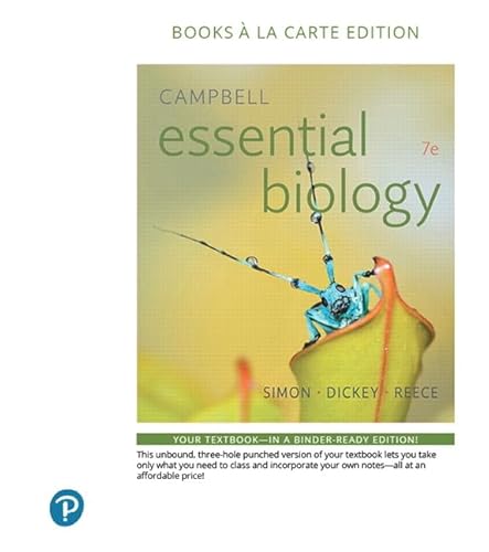 Stock image for Campbell Essential Biology, Books a la Carte Edition (7th Edition) for sale by Textbooks_Source