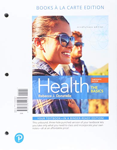 Beispielbild fr Health: The Basics, Books a la Carte Plus Mastering Health with Pearson eText -- Access Card Package (13th Edition) zum Verkauf von College Campus