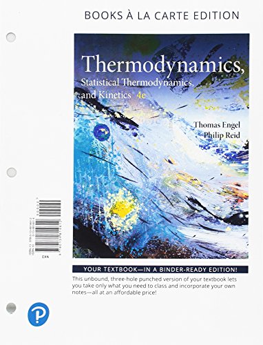 Stock image for Physical Chemistry: Thermodynamics, Statistical Thermodynamics, and Kinetics for sale by BooksRun