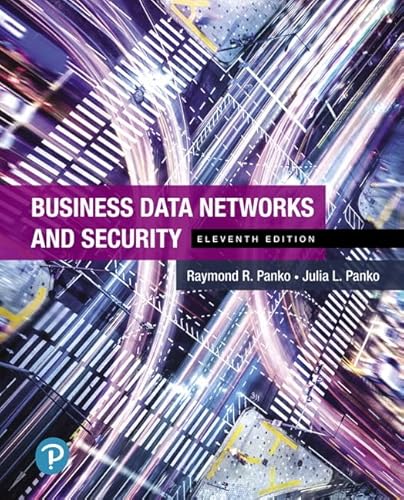 Stock image for Business Data Networks and Security: for sale by TextbookRush