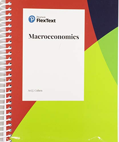 Imagen de archivo de Pearson FlexText, Macroeconomics a la venta por Better World Books