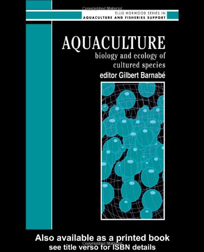 9780134823164: Aquaculture: Biology And Ecology Of Cultured Species