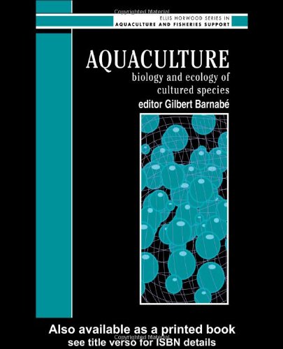 Stock image for Aquaculture: Biology And Ecology Of Cultured Species for sale by Phatpocket Limited