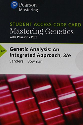 Imagen de archivo de Mastering Genetics with Pearson eText -- Standalone Access Card -- for Genetic Analysis: An Integrated Approach (3rd Edition) a la venta por jasonybooks