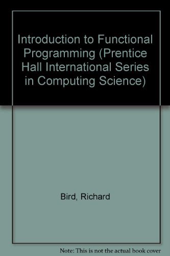9780134841892: Introduction to Functional Programming (Prentice Hall International Series in Computing Science)